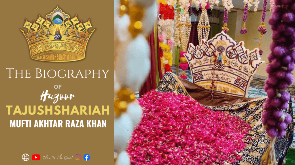 Huzoor Tajushshariya Biography